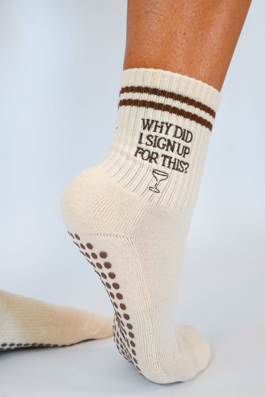 Why Did I Sign Up For This?